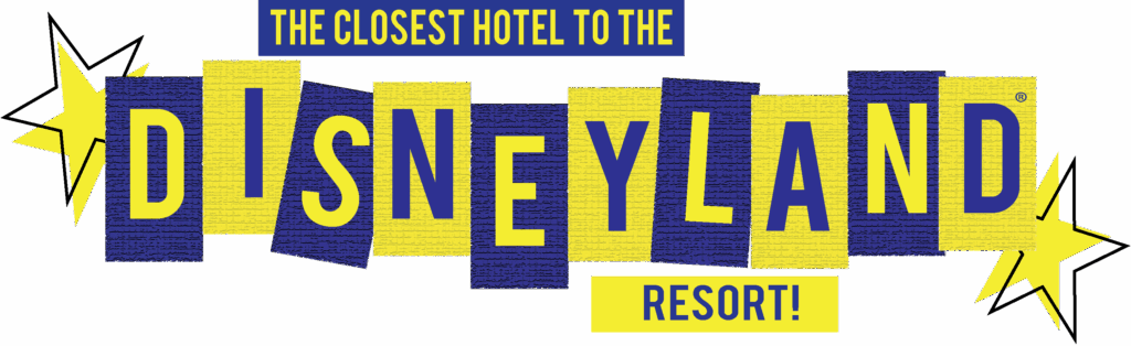 closest hotel to the Disneyland Resort - graphic