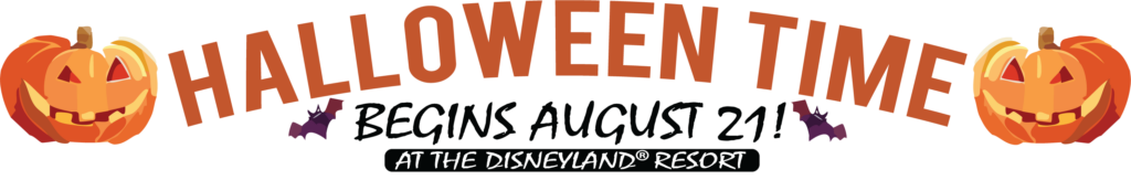 Halloween Time begins August 21 at the Disneyland Resort - graphic