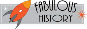 "Fabulous History" graphic